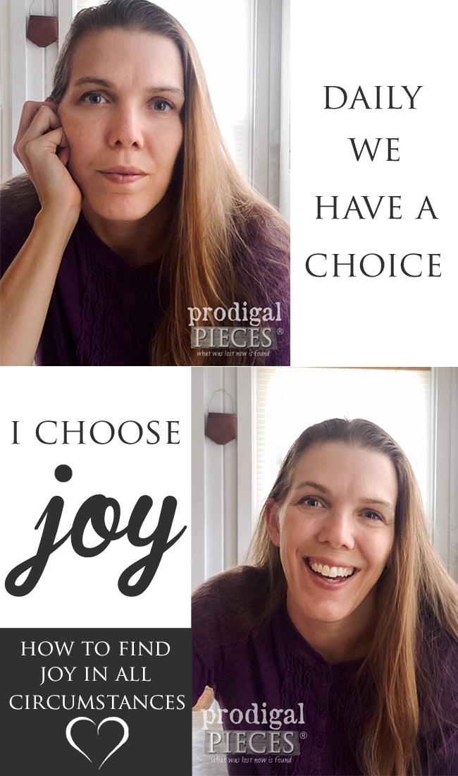 How I choose joy in all circumstances. It ain't easy, but there is hope | Head to Prodigal Pieces | prodigalpieces.com prodigalpieces joy life stress guilt fear health debt