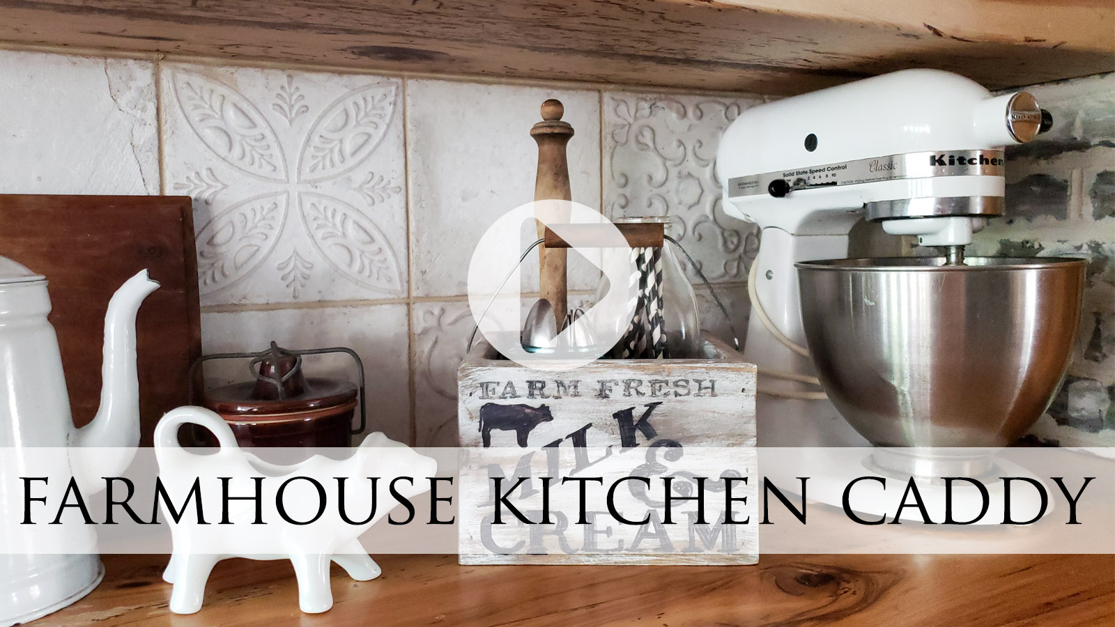 Farmhouse Kitchen Caddy Upcycle Video Tutorial by Larissa of Prodigal Pieces | prodigalpieces.com