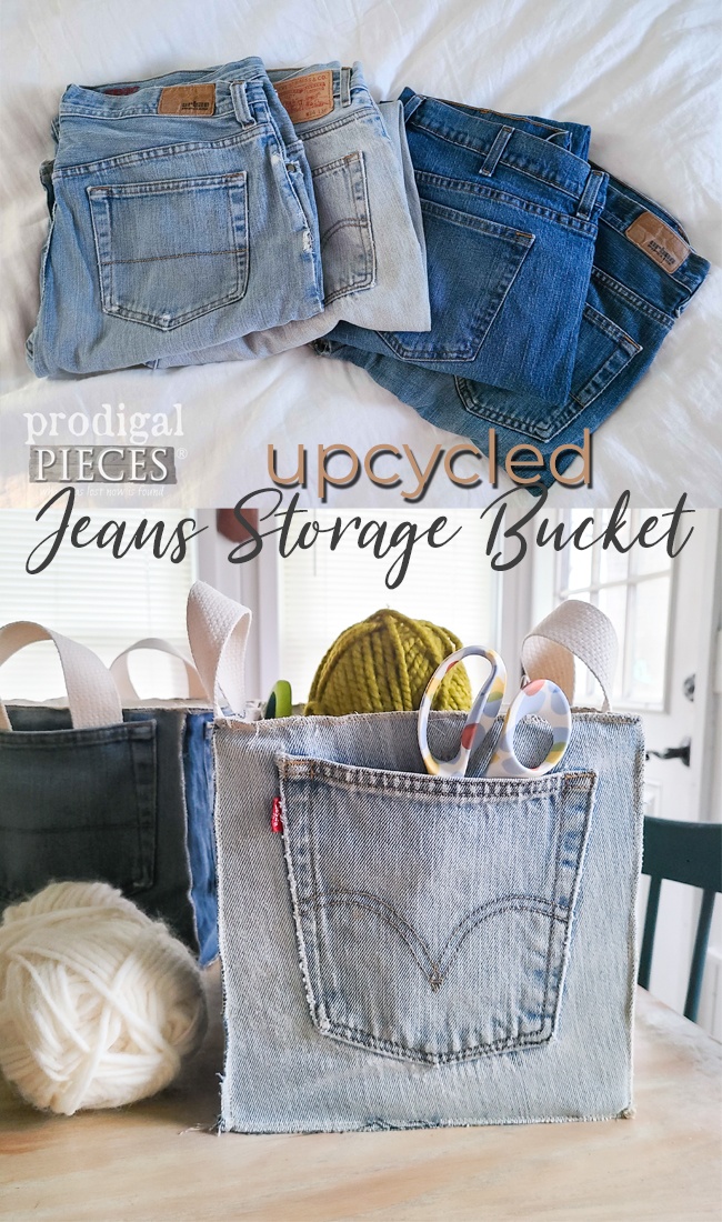 Create an Upcycled Jean Storage Bucket using your worn out jeans. Tutorial by Larissa of Prodigal Pieces at prodigalpieces.com prodigalpieces upcycled handmade jeans storage crafts