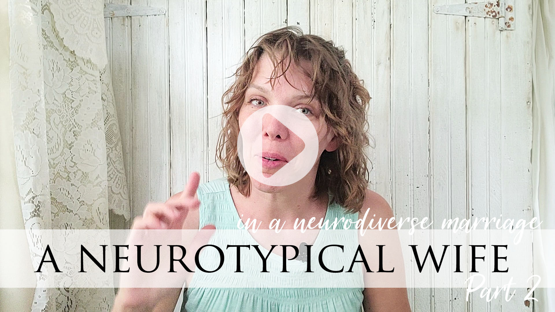 Vlog about a neurotypical wife in a neurodiverse marriage by Larissa of Prodigal Pieces | prodigalpieces.com prodigalpieces