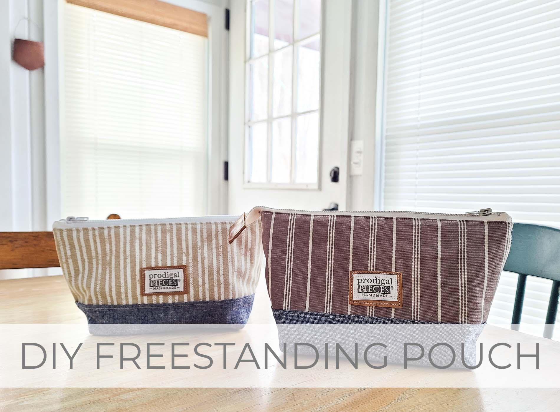DIY Freestanding Pouch & Thoughts